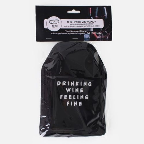 Fekete Borhűtő Mandzsetta „Drinking Wine Feeling Fine” Felirattal